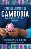 Seeking Justice in Cambodia