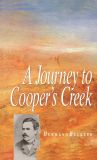Journey To Cooper's Creek