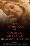 The Anthology of Colonial Australian Romance Fiction