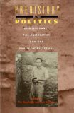 Prehistory to Politics