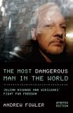 The Most Dangerous Man in the World