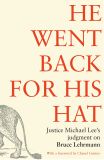 He went back for his hat