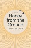 Honey From the Ground